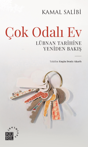 Çok Odalı Ev Lübnan Tarihine Yeniden Bakış | benlikitap.com