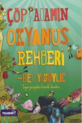 Çöp Adamın Okyanus Rehberi | benlikitap.com