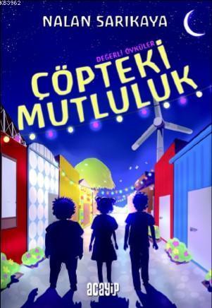 Çöpteki Mutluluk | benlikitap.com