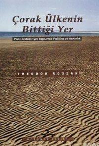 Çorak Ülkenin Bittiği Yer | benlikitap.com