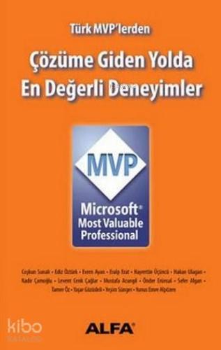 Çözüme Giden Yolda En Değerli Deneyimler - Microsoft Mvp | benlikitap.