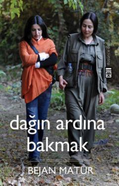 Dağın Ardına Bakmak | benlikitap.com