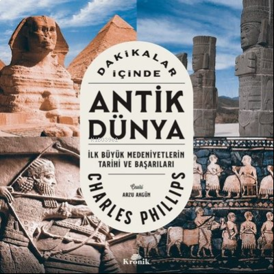 Dakikalar İçinde Antik Dünya | benlikitap.com