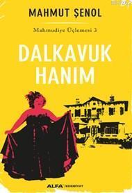 Dalkavuk Hanım | benlikitap.com