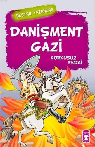 Danişment Gazi | benlikitap.com