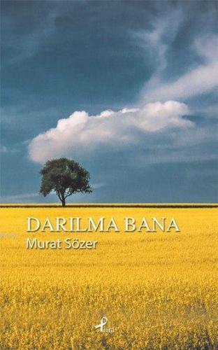 Darılma Bana | benlikitap.com