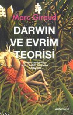 Darwin ve Evrim Teorisi | benlikitap.com