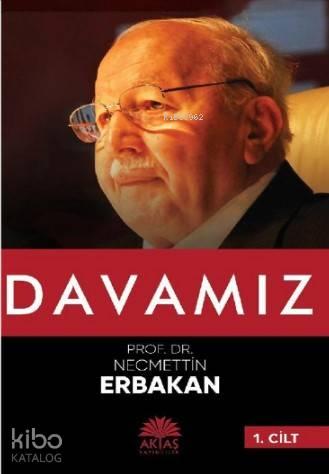 Davamız Necmettin Erbakan | benlikitap.com