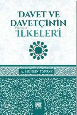 Davet ve Davetçinin İlkeleri | benlikitap.com