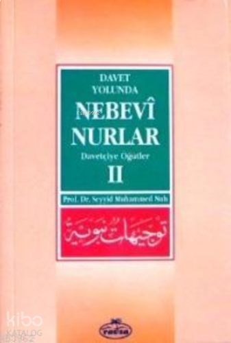 Davet Yolunda Nebevî Nurlar 2 | benlikitap.com