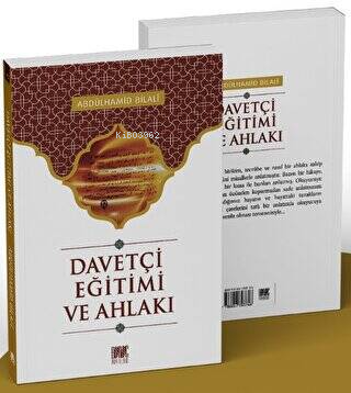 Davetçi Eğitim ve Ahlakı | benlikitap.com