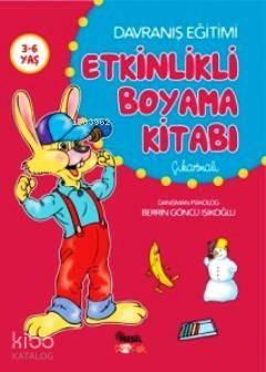 Davranış Eğitimi Etkinlikli Boyama Kitabı | benlikitap.com