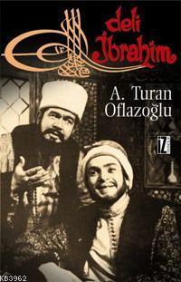 Deli İbrahim | benlikitap.com