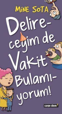 Delireceğim de Vakit Bulamıyorum | benlikitap.com