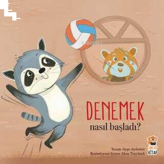 Denemek;Nasıl Başladı? | benlikitap.com