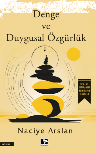 Denge ve Duygusal Özgürlük | benlikitap.com