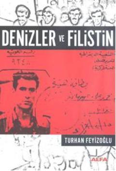 Denizler ve Filistin | benlikitap.com