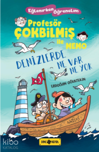 Denizlerde Ne Var Ne Yok / Profesör Çokbilmiş İle Memo 2 | benlikitap.