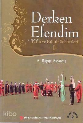 Derken Efendim 1 | benlikitap.com