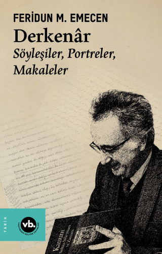 Derkenâr ;Söyleşiler, Portreler, Makaleler | benlikitap.com