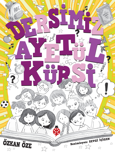 Dersimiz Ayetü’l Kürsi | benlikitap.com