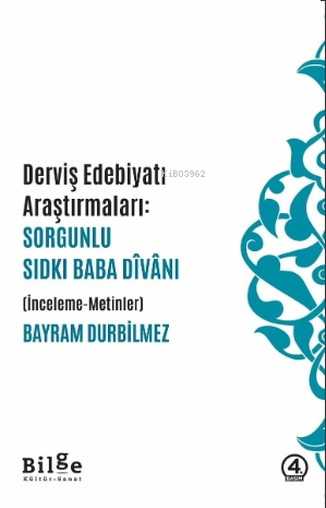 Derviş Edebiyatı Sorgunlu Sıdkı Baba Divanı | benlikitap.com