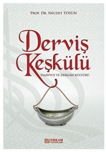 Derviş Keşkülü | benlikitap.com