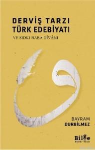 Derviş Tarzı Türk Edebiyatı; Ve Sıdkı Baba Divanı | benlikitap.com