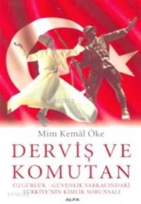 Derviş ve Komutan | benlikitap.com