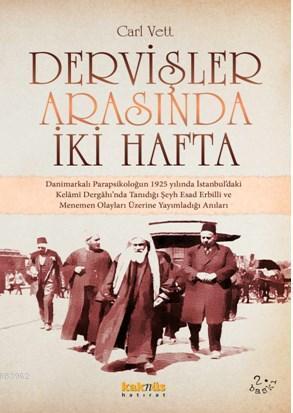 Dervişler Arasında İki Hafta | benlikitap.com