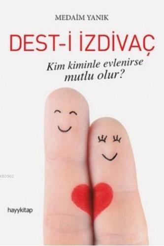 Dest-i İzdivaç | benlikitap.com