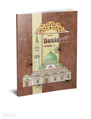 Destegül: Kırk Hadis - 2 | benlikitap.com