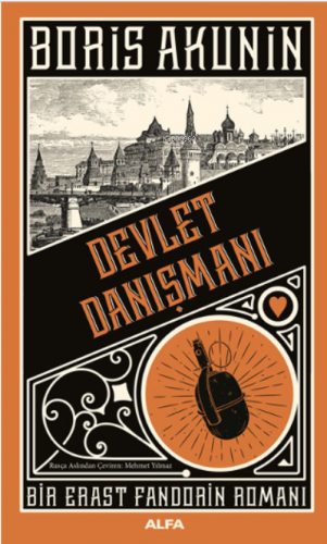 Devlet Danışmanı ;Bir Erast Fandorin Romanı | benlikitap.com