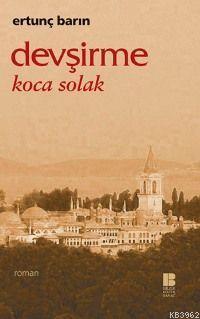 Devşirme Koca Solak | benlikitap.com