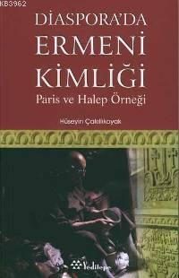 Diaspora'da Ermeni Kimliği | benlikitap.com