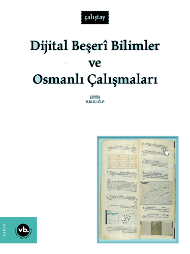 Dijital Beşerî Bilimler ve Osmanlı Çalışmaları | benlikitap.com