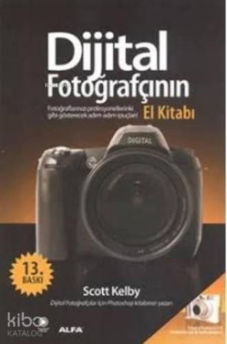 Dijital Fotoğrafçının El Kitabı | benlikitap.com