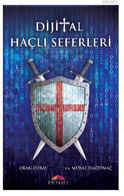 Dijital Haçlı Seferleri | benlikitap.com