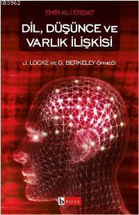 Dil, Düşünce ve Varlık İlişkisi | benlikitap.com