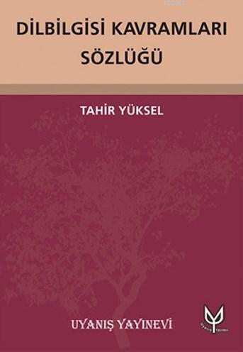 Dilbilgisi Kavramları Sözlüğü | benlikitap.com