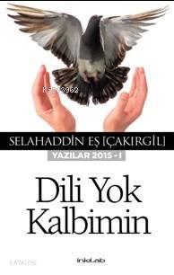 Dili Yok Kalbimin | benlikitap.com