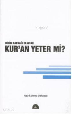 Dilin Kaynağı Olarak| Kur'an Yeter mi? | benlikitap.com