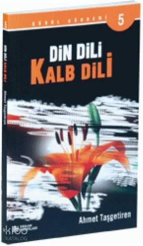 Din Dili Kalp Dili | benlikitap.com