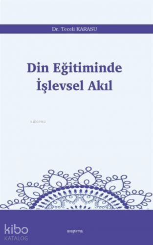 Din Eğitiminde İşlevsel Akıl | benlikitap.com