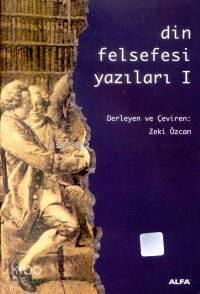 Din Felsefesi Yazıları 1 | benlikitap.com