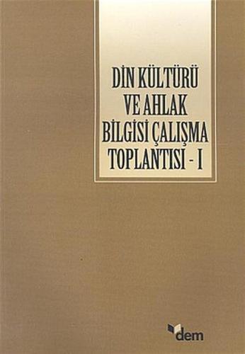 Din Kültürü ve Ahlak Bilgisi Çalışma Toplantısı 1 | benlikitap.com