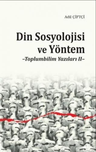 Din Sosyolojisi ve Yöntem | benlikitap.com