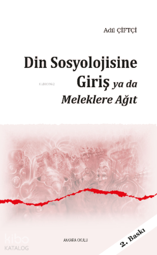 Din Sosyolojisine Giriş Ya Da Meleklere Ağıt | benlikitap.com