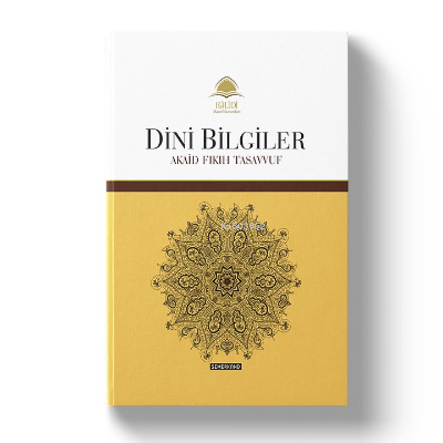 Dini Bilgiler;Akaid Fıkıh Tasavvuf | benlikitap.com