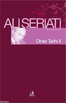 Dinler Tarihi II | benlikitap.com